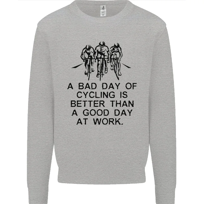 A Bad Day of Cycling Cyclist Funny Mens Sweatshirt Jumper Hoodie Crop Top Short Trendy A Bad Day of Cycling Cyclist Funny Mens Sweatshirt Jumper Hoodie Crop Top Short Trendy